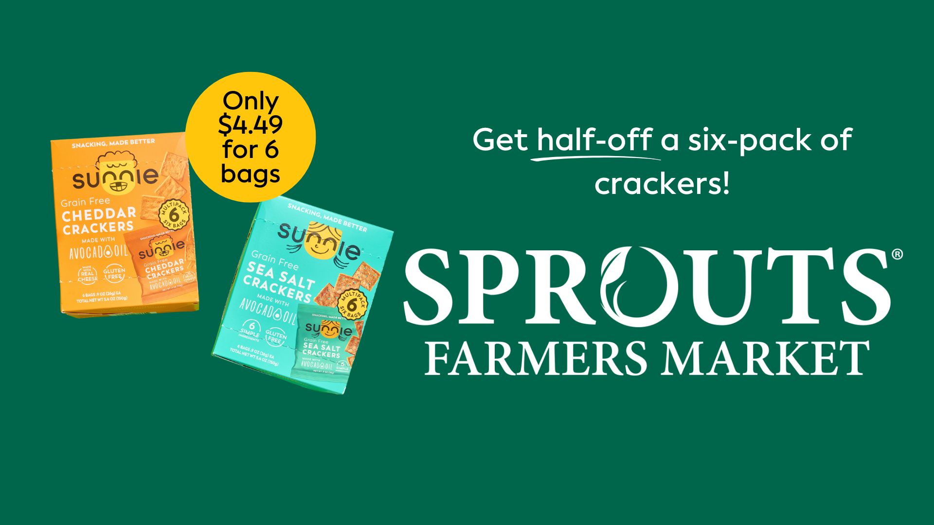 Half Off 6-pack - Sunnie - Crackers - Sprouts - Meta promotion image