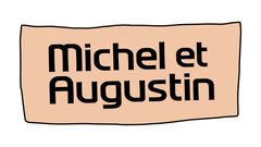 Michel et Augustin brand logo